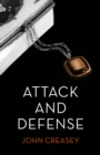 Image for Attack and Defence: (Writing as Anthony Morton)