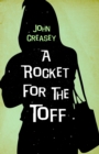 Image for A Rocket for the Toff : 43