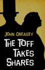 Image for The Toff Takes Shares