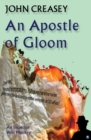 Image for An Apostle Of Gloom
