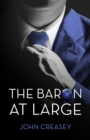 Image for Baron at Large: (Writing as Anthony Morton)