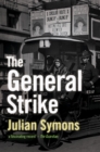 Image for The general strike: a historical portrait