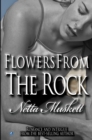 Image for Flowers from the rock
