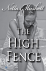 Image for The high fence