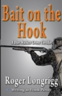 Image for Bait On The Hook: (Writing as Frank Parish)