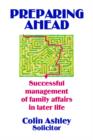 Image for Preparing Ahead - Successful Management of Family Affairs in Later Life