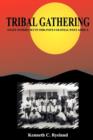 Image for Tribal Gathering - Eight Stories Set in 1960&#39;s Post-Colonial West Africa