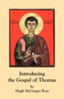 Image for Introducing the Gospel of Thomas