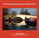 Image for A Journey Along the Grand Union Canal