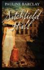Image for Satchfield Hall