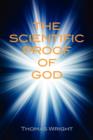 Image for The Scientific Proof of God : And Vindication of the Bible Code