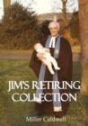 Image for Jim&#39;s Retiring Collection