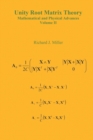 Image for Unity Root Matrix Theory - Mathematical and Physical Advances - Volume II