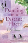 Image for Dancing in a Distant Place