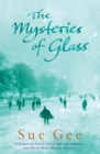 Image for The Mysteries of Glass