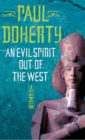 Image for An Evil Spirit Out of the West (Akhenaten Trilogy, Book 1)