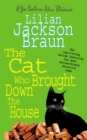 Image for The Cat Who Brought Down The House (The Cat Who… Mysteries, Book 25)