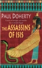 Image for The Assassins of Isis (Amerotke Mysteries, Book 5)