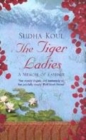 Image for The tiger ladies  : a memoir of Kashmir