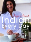 Image for Indian every day  : light, healthy Indian food