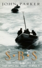 Image for SBS  : the inside story of the Special Boat Service