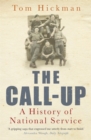 Image for The call-up  : a history of National Service
