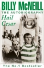Image for Hail Cesar  : the autobiography