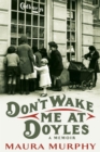 Image for Don&#39;t Wake Me at Doyles