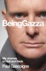 Image for Being Gazza