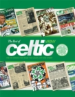 Image for The best of Celtic view  : the 100 issues that made you laugh, cry and cheer