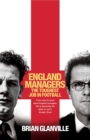 Image for England managers  : the toughest job in football