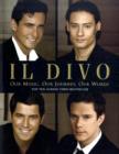 Image for Il Divo: Our Music, Our Journey, Our Words