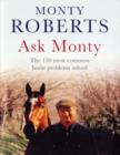 Image for Ask Monty  : the 150 most common horse problems solved