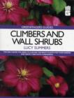 Image for Greenfingers Guides: Climbers and Wall Shrubs