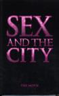 Image for Sex and the City: The Movie