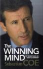 Image for The winning mind  : developing inspirational leadership and delivering winning results