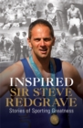 Image for Inspired  : stories of sporting greatness