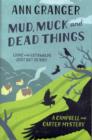 Image for Mud, Muck and Dead Things