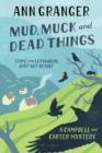 Image for Mud, Muck and Dead Things