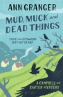 Image for Mud, Muck and Dead Things (Campbell &amp; Carter Mystery 1)