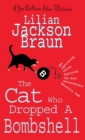 Image for The Cat Who Dropped A Bombshell (The Cat Who… Mysteries, Book 28)