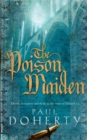 Image for The Poison Maiden (Mathilde of Westminster Trilogy, Book 2)