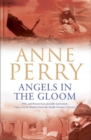 Image for Angels in the Gloom (World War I Series, Novel 3) : An unforgettable novel of war, espionage and secrets