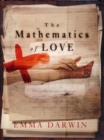 Image for The Mathematics of Love