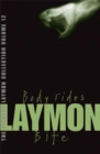 Image for The Richard Laymon Collection Volume 12: Body Rides &amp; Bite