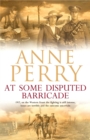 Image for At Some Disputed Barricade (World War I Series, Novel 4)