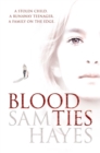 Image for Blood Ties: A heartstopping psychological thriller with a twist you will never see coming
