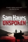 Image for Unspoken: An edge-of-your-seat psychological thriller with a shocking twist