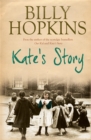 Image for Kate&#39;s Story (The Hopkins Family Saga, Book 2)