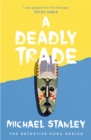 Image for A Deadly Trade (Detective Kubu Book 2)